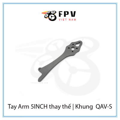 Tay Arm 7INCH thay thế | Khung Lumenier QAV-S JohnnyFPV Special Edition