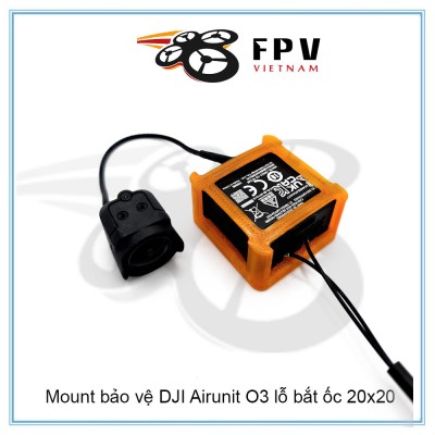 Mount bảo vệ DJI Airunit O3 lỗ bắt ốc 20x20